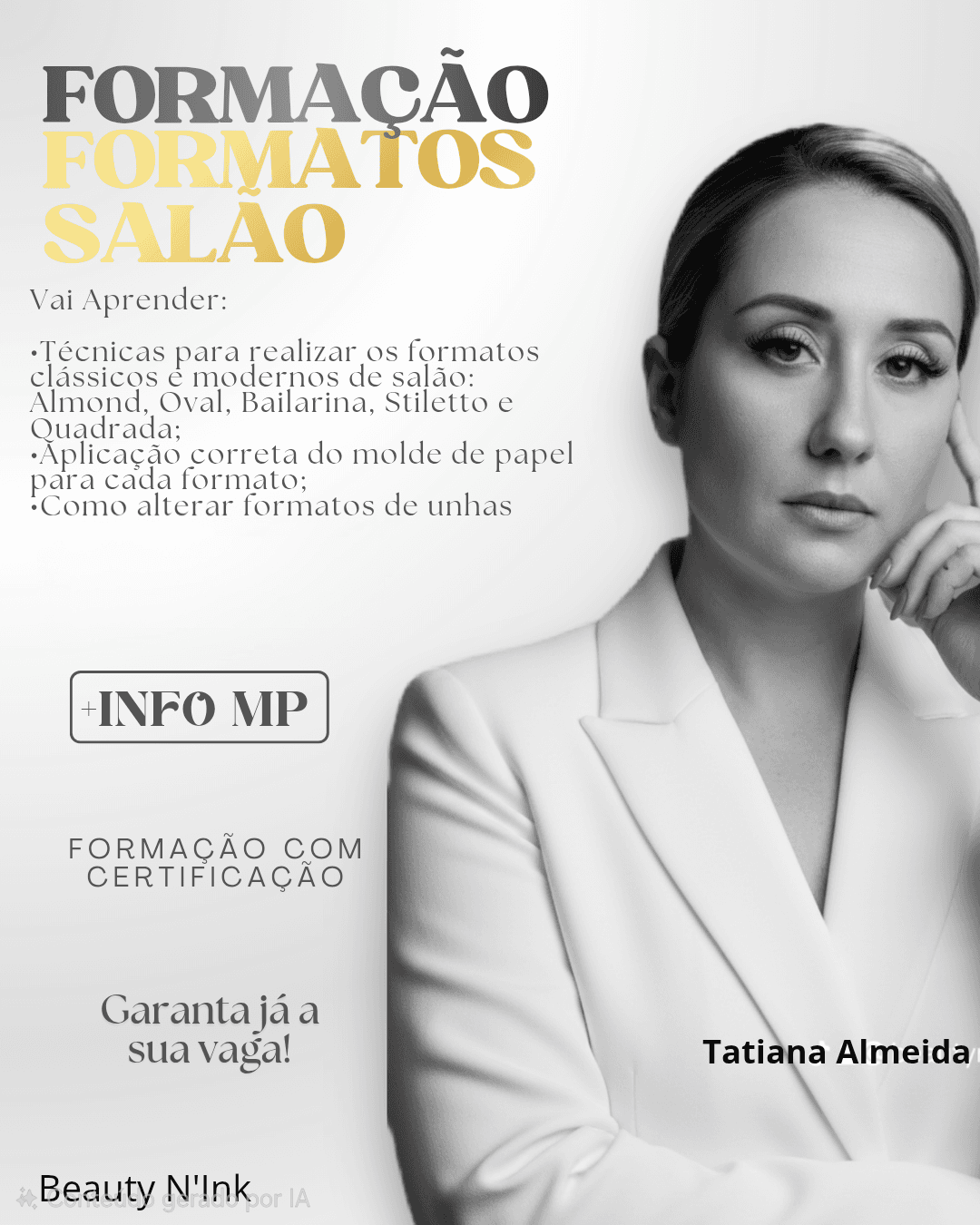 Affiche de formation en onglerie avec portrait de Tatiana Almeida portant un blazer blanc.