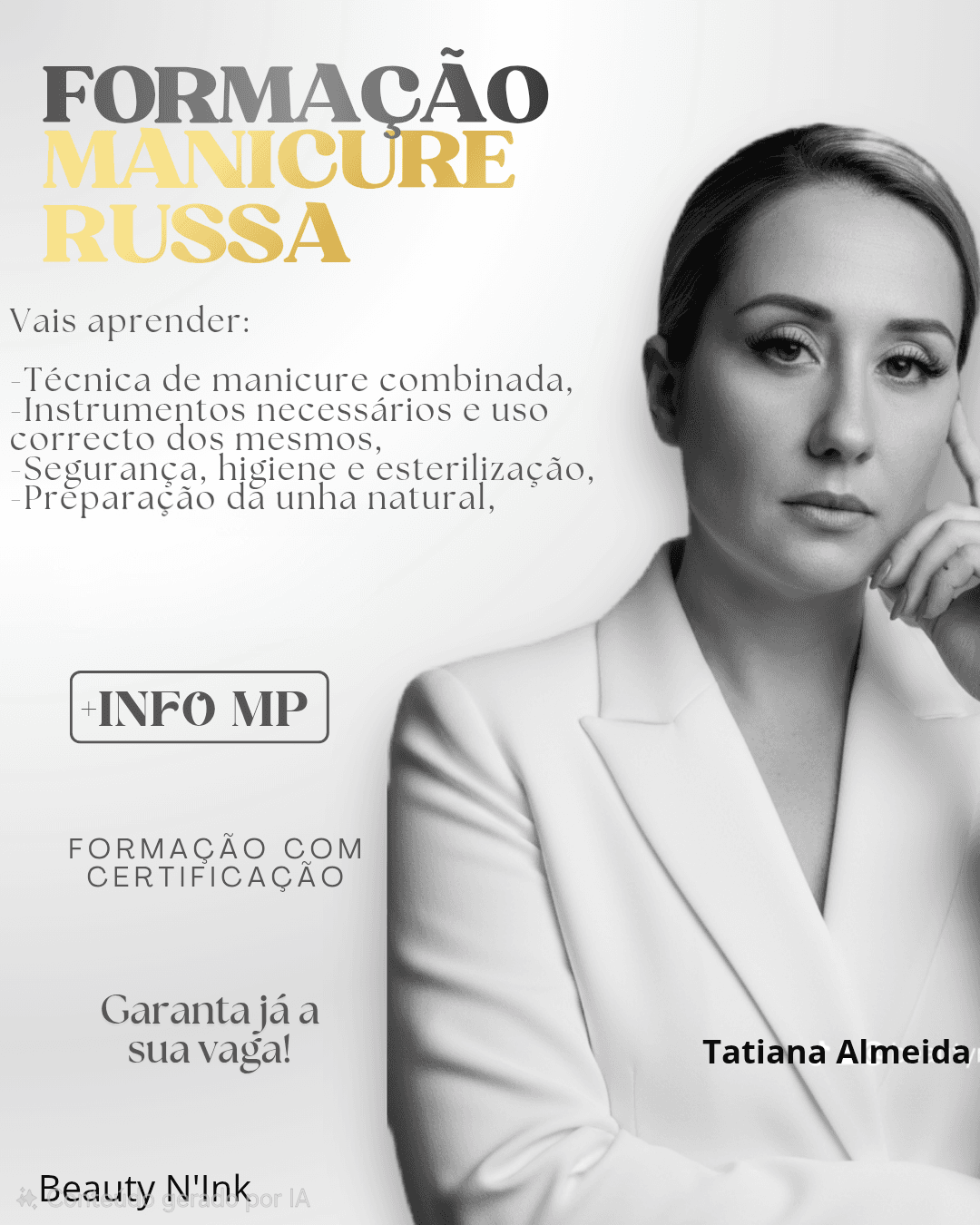 Affiche publicitaire pour une formation de manucure russe avec Tatiana Almeida en veste blanche.